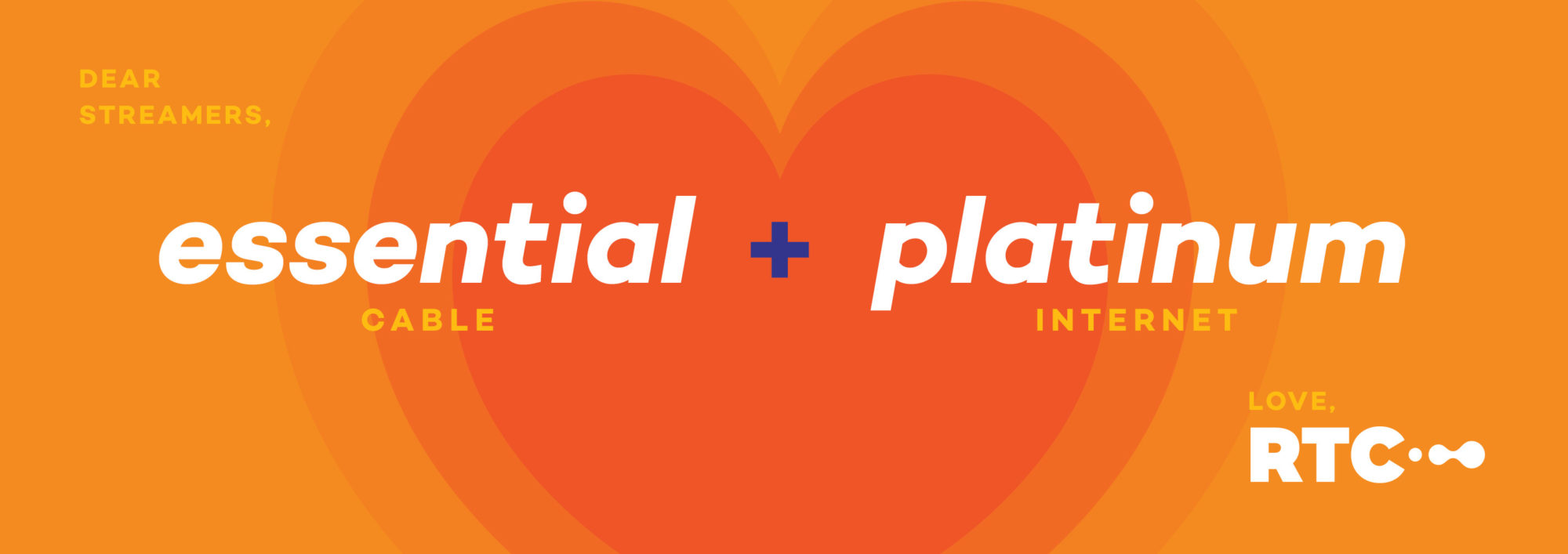 RTC Essential Cable & Platinum Internet